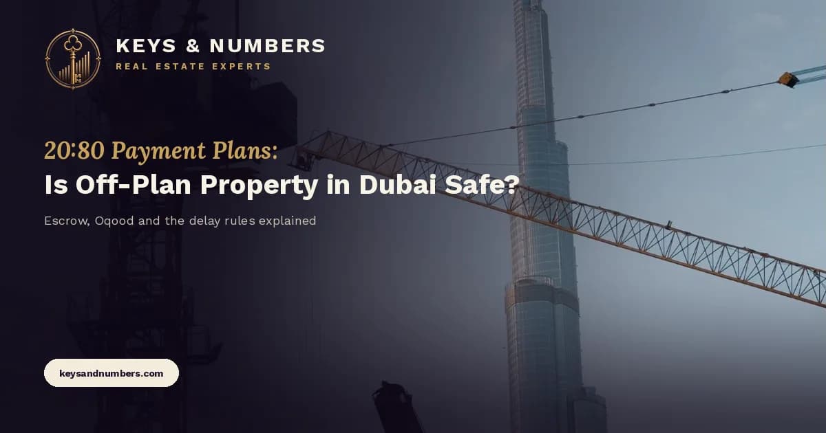 Is Off-Plan Property in Dubai Safe? (2026 Guide)